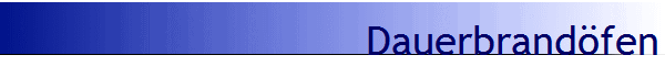 Dauerbrand�fen