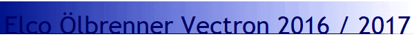 Elco lbrenner Vectron 2016 / 2017