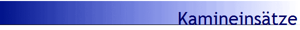 Kamineins�tze