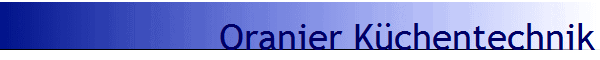 Oranier K�chentechnik